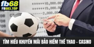 Khuyến mãi bảo hiểm thể thao - casino