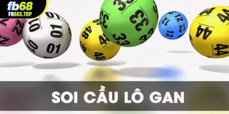 Soi cầu lô gan